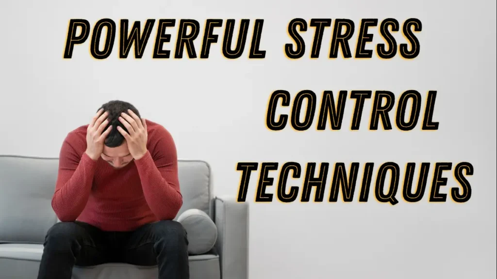 stress control techniques